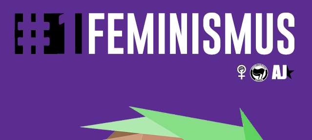 #1 FEMINISMUS